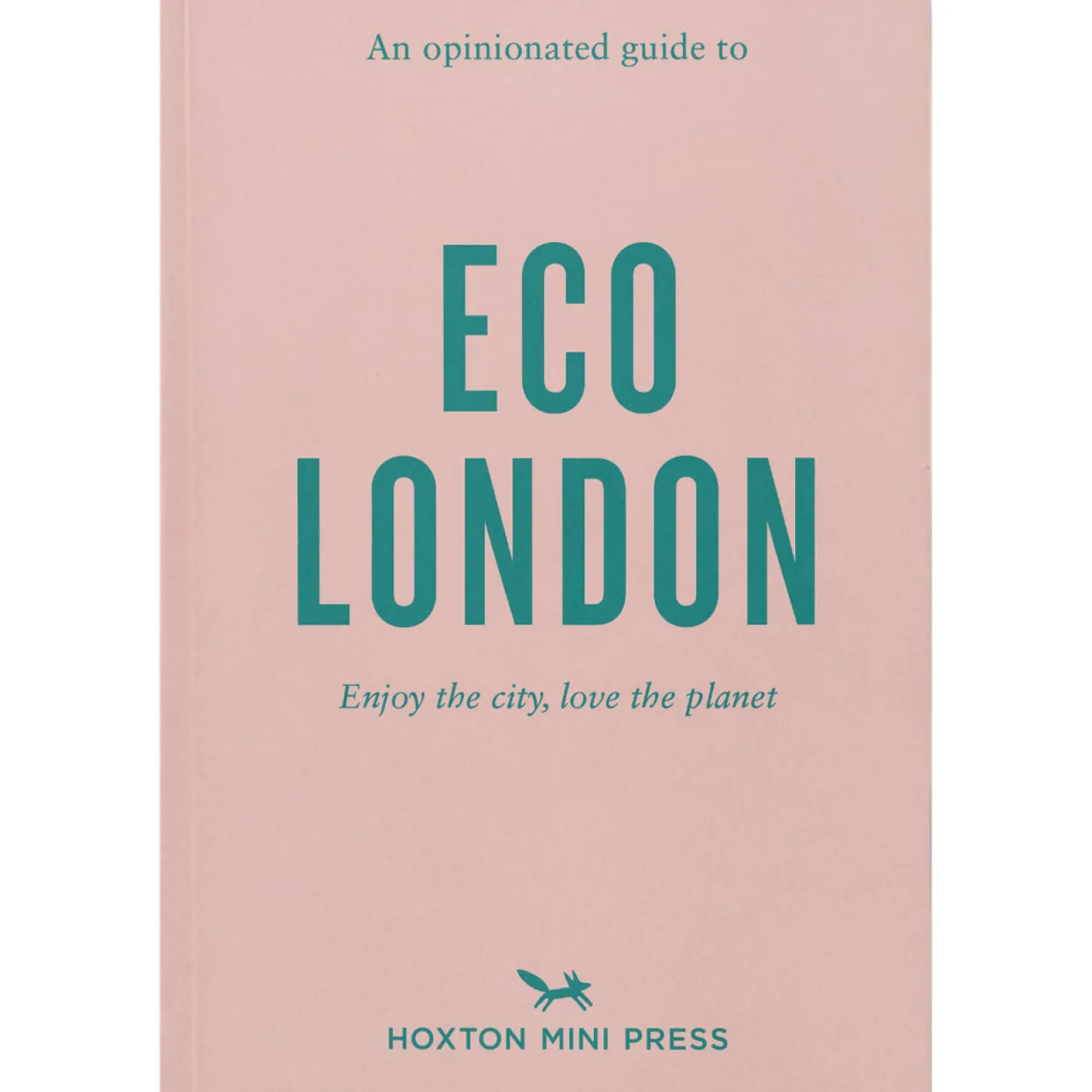 an_opinionated_guide_to_eco_london_book_0.webp Shop An Opinionated Guide to Eco London Book Books About London | London Gifts