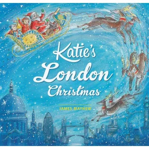 Cheap Katie's London Christmas Book By James Mayhew Children's Books | London Gifts