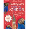 Cheap Paddington's Guide To London - A Bear's Eye View Book Kids Children's Books | Paddington Bear